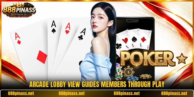 Arcade lobby view guides members through play
