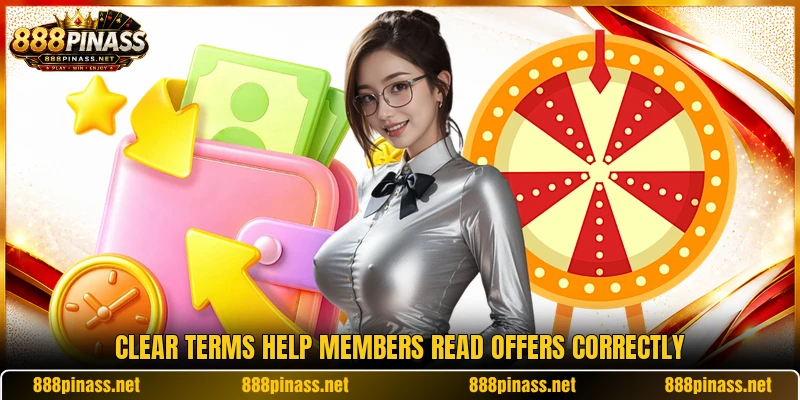 Clear terms help members read offers correctly