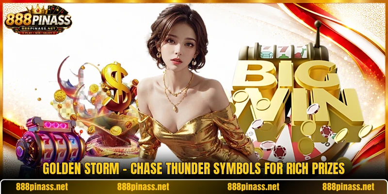 Golden Storm - Chase Thunder Symbols For Rich Prizes
