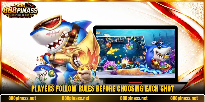 Players follow rules before choosing each shot