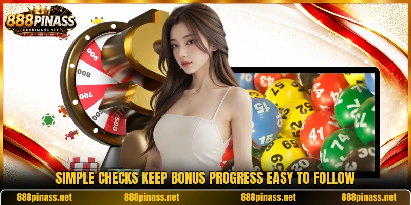Simple checks keep bonus progress easy to follow